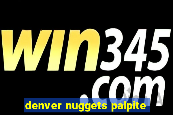 denver nuggets palpite